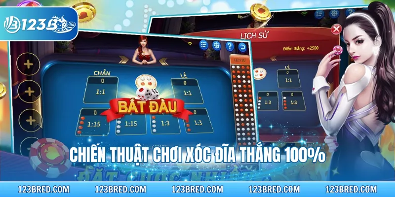 Chiến thuật chơi xóc đĩa thắng 100%