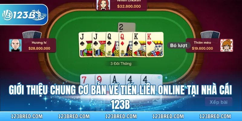 Giới thiệu chung cơ bản về tiến liên online tại nhà cái 123B